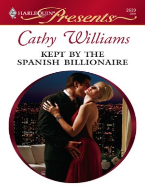 cover image of Kept by the Spanish Billionaire